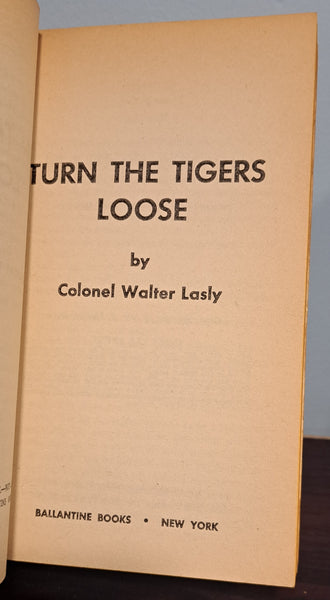 Turn The Tigers Loose