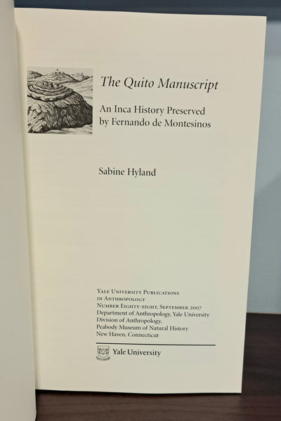 The Quito Manuscript: An Inca History Preserved by Fernando de Montesinos