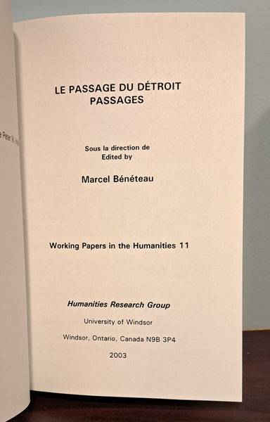 Passages: Three Centuries of Francophone Presence at Le Détroit