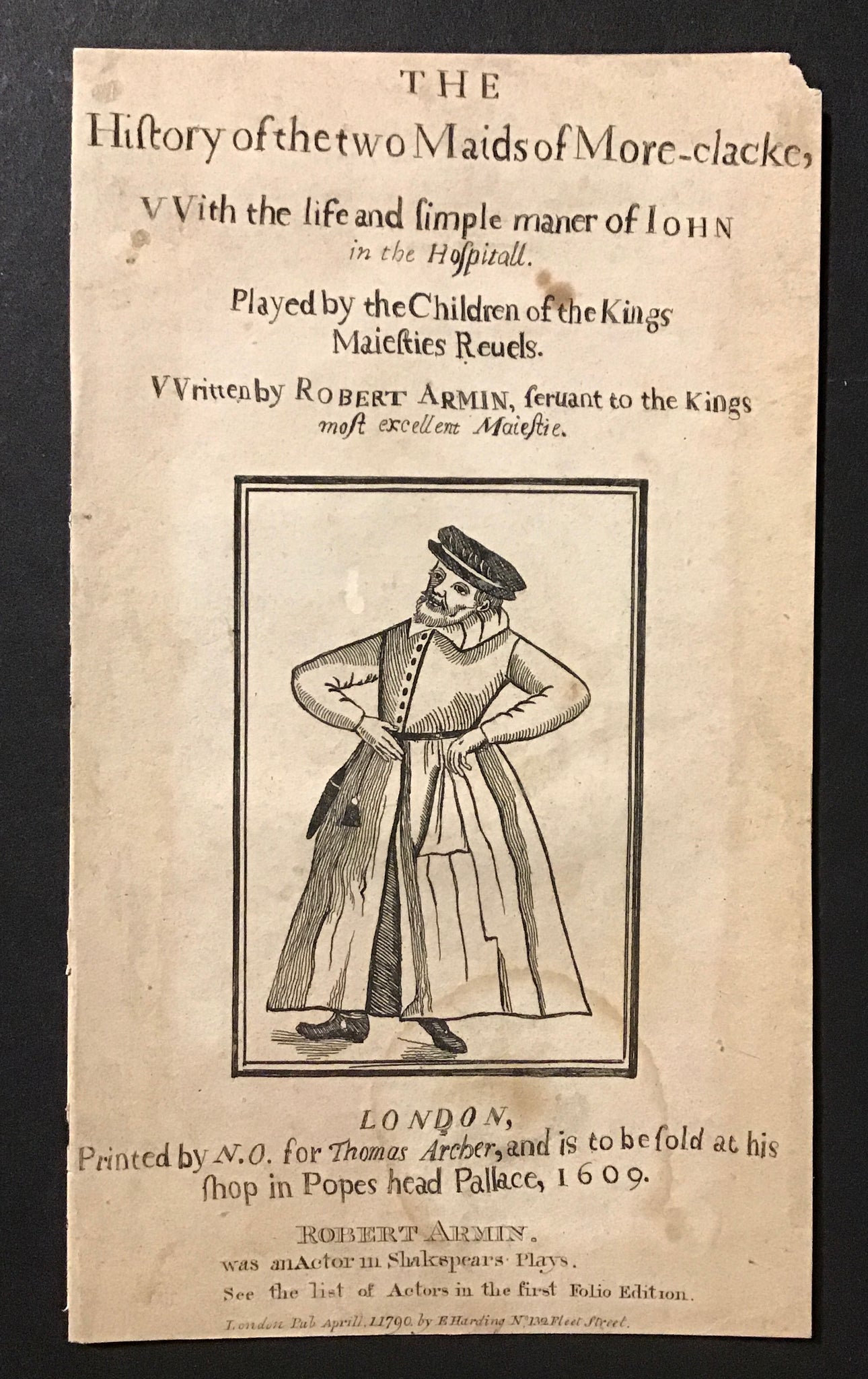 The History of Two Maids of More-clacke  with the Life and Simple Maner of John in the Hospitall